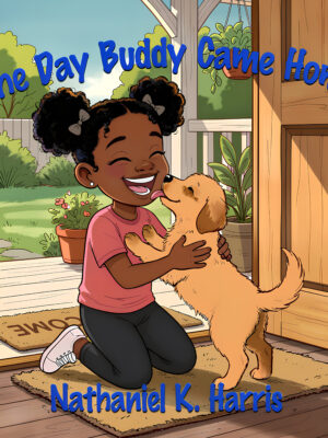 The Day Buddy Came Home